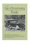 Age of Broadcasting: Radio 1997 9781878668851 Front Cover