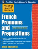 Practice Makes Perfect French Pronouns and Prepositions cover art