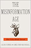 Misinformation Age How False Beliefs Spread  9780300251852 Front Cover