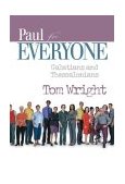 Paul for Everyone Galatians and Thessalonians 2nd 2004 9780664227852 Front Cover