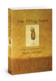 Fitting Room Putting on the Character of Christ  9781434799852 Front Cover