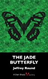 Jade Butterfly A Dan Sharp Mystery 2015 9781459721852 Front Cover