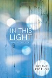 In This Light New and Selected Stories cover art