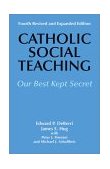 Catholic Social Teaching Our Best Kept Secret cover art