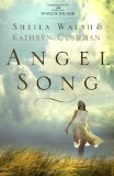 Angel Song 2010 9781595546852 Front Cover