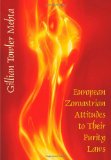 European Zoroastrian Attitudes to Their Purity Laws 2011 9781599423852 Front Cover