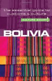 Bolivia - Culture Smart! The Essential Guide to Customs and Culture 2009 9781857334852 Front Cover