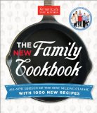 The America's Test Kitchen New Family Cookbook: All-new Edition of the Best-selling Classic With 1,000 New Recipes  9781936493852 Front Cover