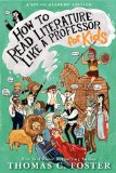 How to Read Literature Like a Professor: for Kids  cover art
