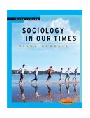 Sociology in Our Times The Essentials 5th 2004 Revised  9780534626853 Front Cover