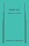King Liz  9780573799853 Front Cover
