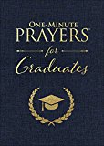 One-Minute Prayers for Graduates 2018 9780736912853 Front Cover