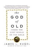 God of Old Inside the Lost World of the Bible cover art