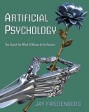 Artifical Psychology The Quest for What It Means to Be Human cover art