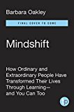 Mindshift Break Through Obstacles to Learning and Discover Your Hidden Potential  9781101982853 Front Cover