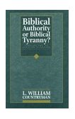 Biblical Authority or Biblical Tyranny? Scripture and the Christian Pilgrimage cover art