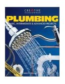 Plumbing Basic, Intermediate and Advanced Projects 2002 9781580110853 Front Cover