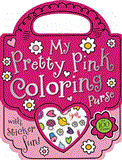 My Pretty Pink Coloring Purse 2012 9781780653853 Front Cover