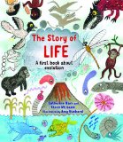Story of Life A First Book about Evolution  9781847804853 Front Cover