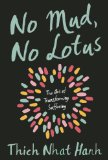 No Mud, No Lotus The Art of Transforming Suffering  9781937006853 Front Cover