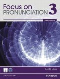 Focus on Pronunciation 3: Student Book and Classroom Audio Cds Value Pack cover art