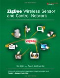 ZigBee Wireless Sensor and Control Network  cover art