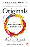 Originals: How Non-conformists Move the World  9780143128854 Front Cover