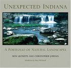 Unexpected Indiana A Portfolio of Natural Landscapes 2004 9780253344854 Front Cover