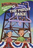 Ballpark Mysteries #9: the Philly Fake 2014 9780307977854 Front Cover
