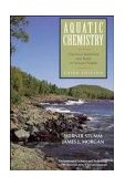 Aquatic Chemistry Chemical Equilibria and Rates in Natural Waters 3rd 9780471511854 Front Cover
