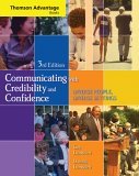 Comunicating with Credibility and Confidence 3rd 2005 Revised  9780495003854 Front Cover