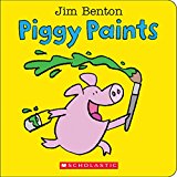 Piggy Paints  9780545647854 Front Cover
