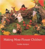Making More Flower Children  9780863156854 Front Cover