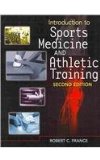 Introduction to Sports Medicine and Athletic Training (Book Only) 2nd 2010 9781111319854 Front Cover