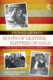 Boots of Leather, Slippers of Gold The History of a Lesbian Community 2nd 9781138785854 Front Cover