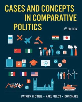 Cases and Concepts in Comparative Politics 3rd 9781324061854 Front Cover