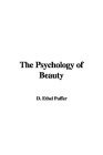 Psychology of Beauty 2006 9781421979854 Front Cover