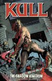 Kull - The Shadow Kingdom 2009 9781595823854 Front Cover
