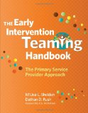 Early Intervention Teaming Handbook The Primary Service Provider Approach cover art