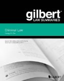 Gilbert Law Summary on Criminal Law 19th 9781634593854 Front Cover
