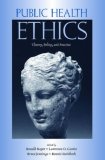 Public Health Ethics Theory, Policy, and Practice cover art