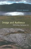 Image and Audience Rethinking Prehistoric Art 2009 9780199533855 Front Cover