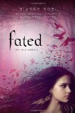 Fated  9780312664855 Front Cover