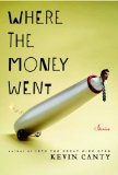 Where the Money Went Stories  9780385525855 Front Cover