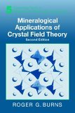 Mineralogical Applications of Crystal Field Theory 2nd 2005 Revised  9780521017855 Front Cover