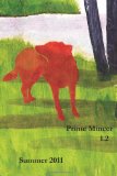 Prime Mincer 1. 2 Summer 2011 2011 9780615493855 Front Cover