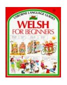 Welsh for Beginners (Language for Beginners)  9780746003855 Front Cover