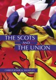 Scots and the Union 2nd 9780748616855 Front Cover