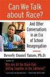 Can We Talk about Race? And Other Conversations in an Era of School Resegregation cover art