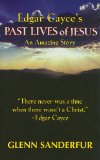 Past Lives of Jesus: An Amazing Story cover art